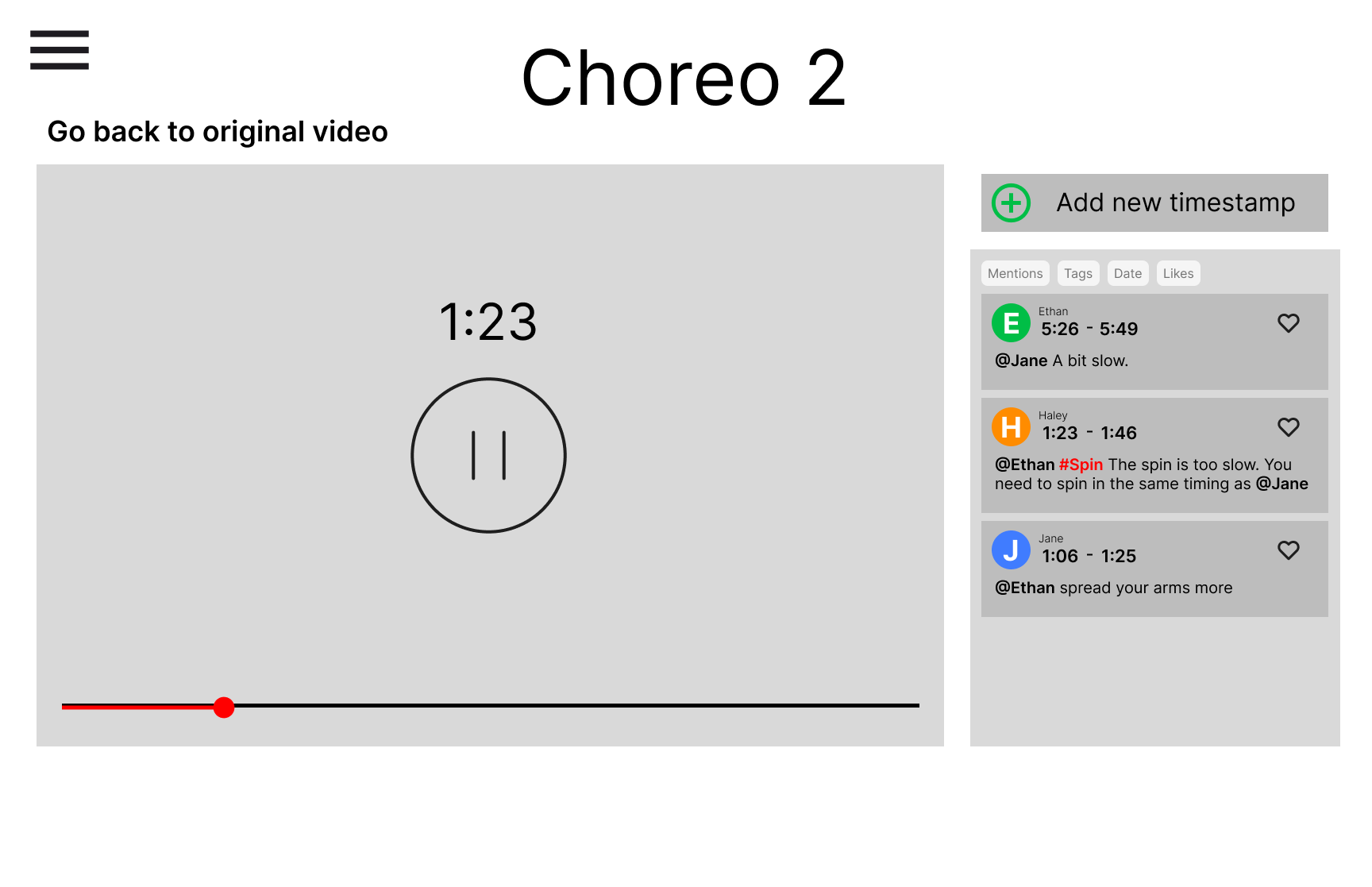Directly go to the tag by clicking on the tag. Go back to the original video by clicking “Go back to original video”